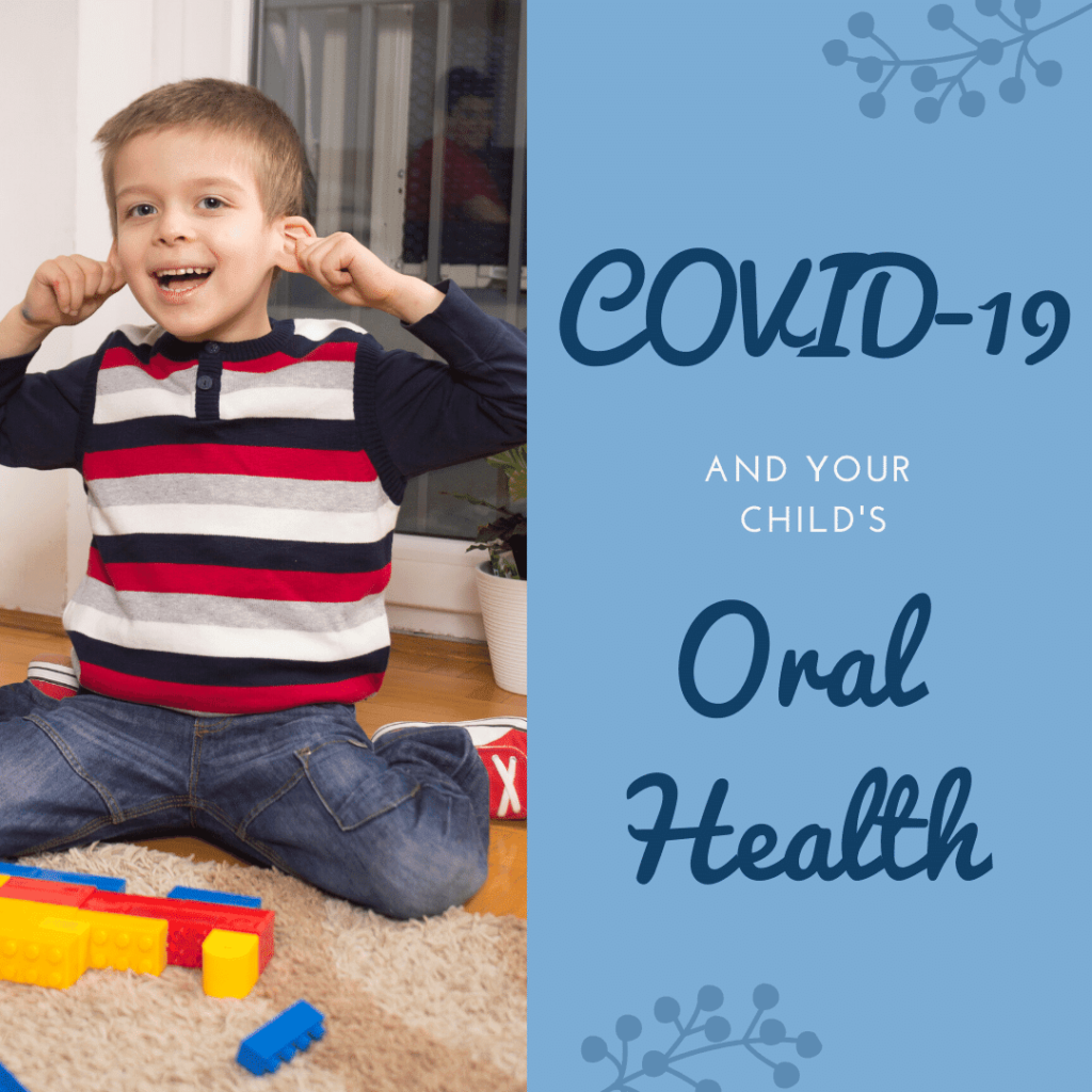 COVID-19 and Your Child's Oral Health (1)