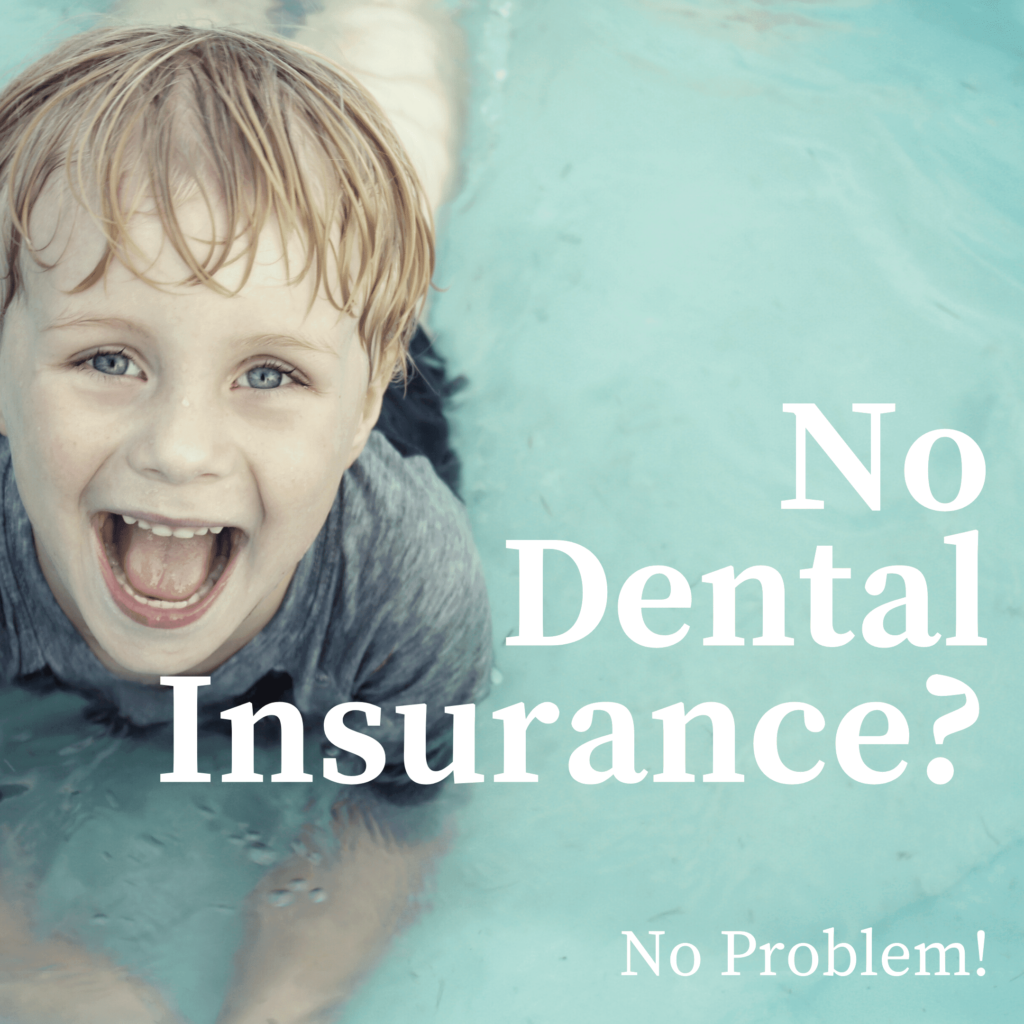 No Dental Insurance_